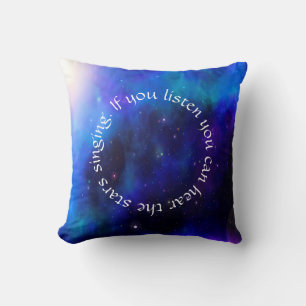 You Can Hear the Stars Singing Cosmic Cushion