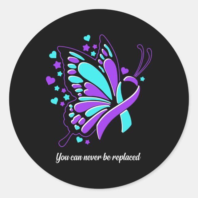 You Can Never Be Replaced Butterfly Ribbon Suicide Classic Round Sticker (Front)