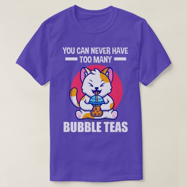 You can never have bubble teas South Korea  1716 T-Shirt (Design Front)