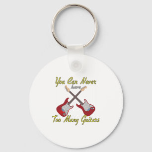 You Can Never Have Too Many Guitars - Colourful Key Ring