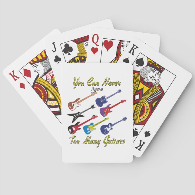 You Can Never Have Too Many Guitars - Colourful Playing Cards (Back)