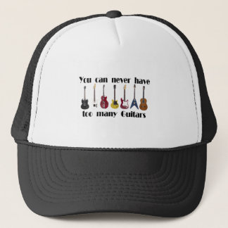 You can never have too many guitars gifts trucker hat