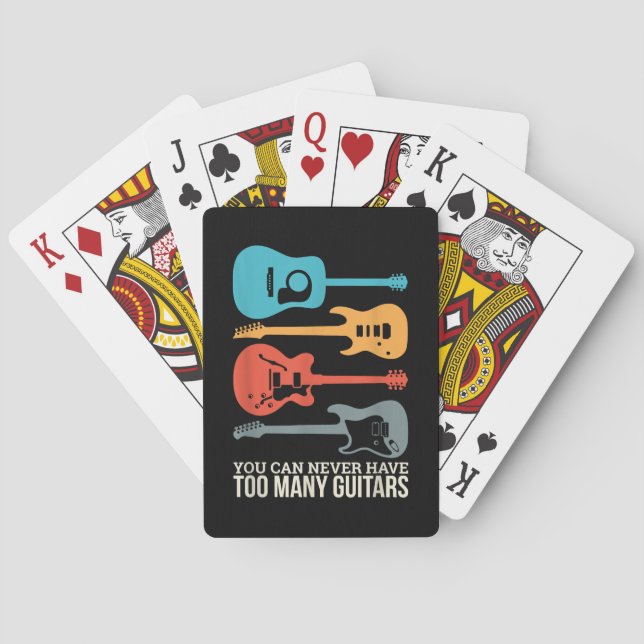 You Can Never Have Too Many Guitars Playing Cards (Back)