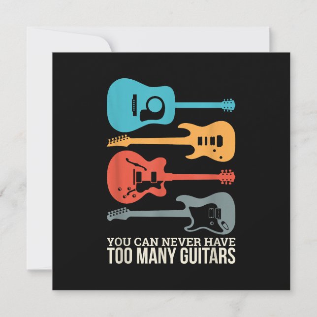 You Can Never Have Too Many Guitars Thank You Card (Front)