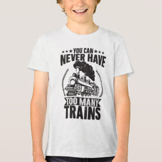 You Can Never Have Too Many Trains Railroad  Tri-Blend Shirt