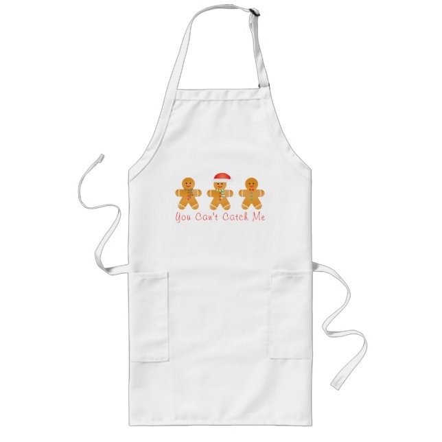 You Can Not Catch Me Gingerbread Men Long Apron (Front)
