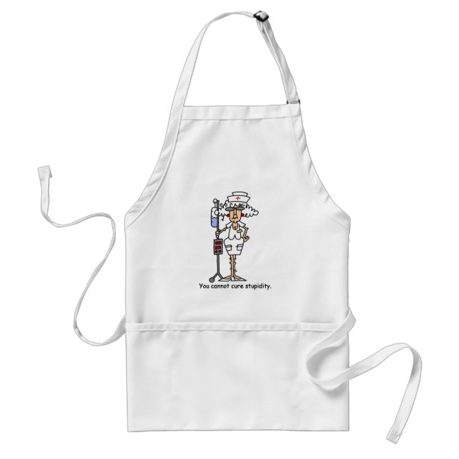 You can not cure stupidity! standard apron (Front)