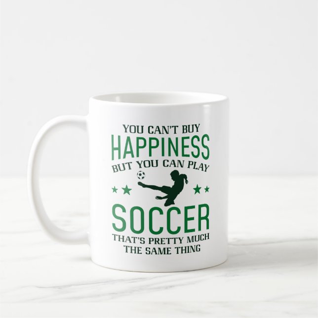 You Can Play Soccer Coffee Mug (Left)
