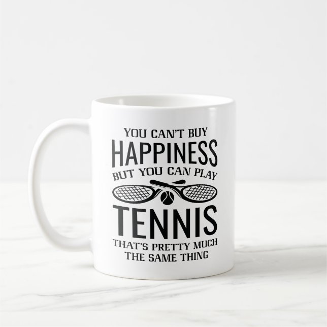 You Can Play Tennis Coffee Mug (Left)