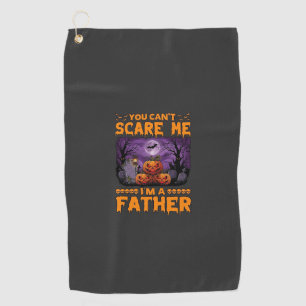 You Can Scare Me Father Halloween Pumpkins Graveya Golf Towel