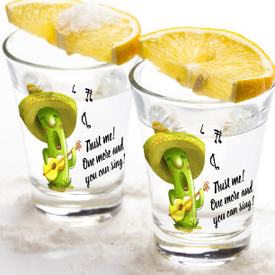 You Can Sing Cactus Cartoon Mexican Tequila Shot Glass