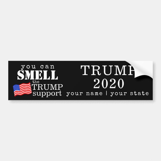 You Can Smell The Trump Support 2020 Patriotic Bumper Sticker (Front)