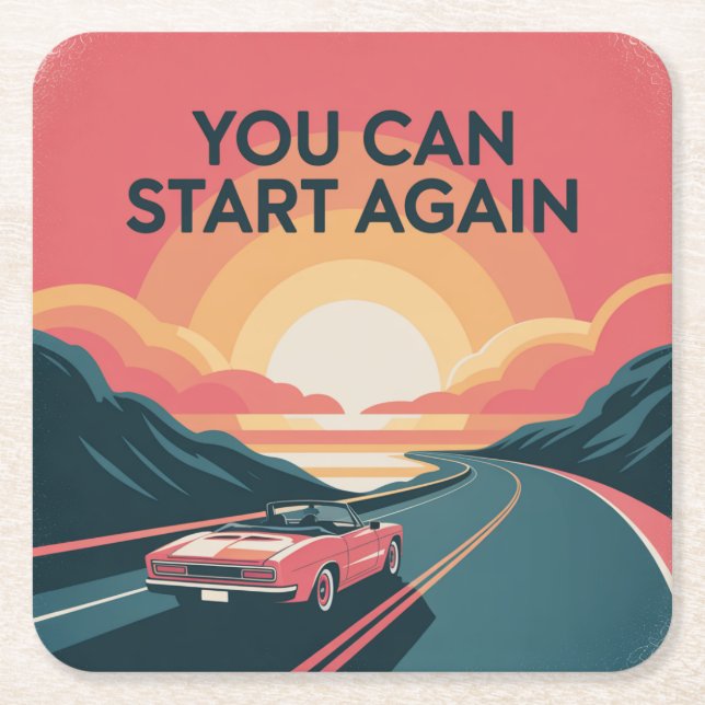 You Can Start Again Square Paper Coaster (Front)