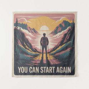 You Can Start Again Tapestry