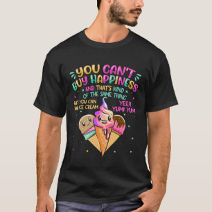 You Can t Buy Happiness And That s Kind Of The Sam T-Shirt