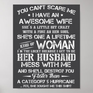 You Can’t E Me I Have An Awesome Wife  Poster