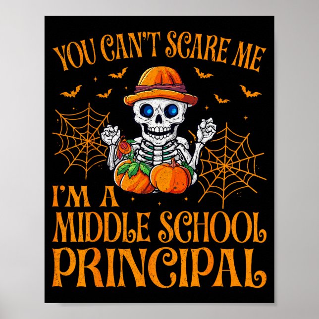 You Can’t E Me Middle School Principal Ghost Hallo Poster (Front)