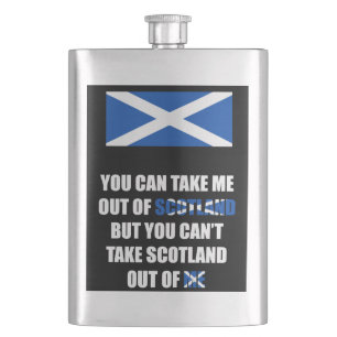 You Can Take Me Out of Scotland... Hip Flask