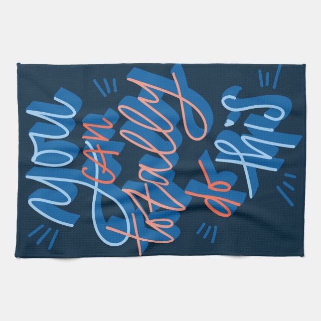You can totally do this kitchen towel (Horizontal)