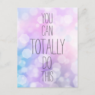 You can totally do this Purple Inspirational Quote Postcard