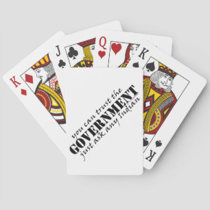 You Can Trust the Government Playing Cards