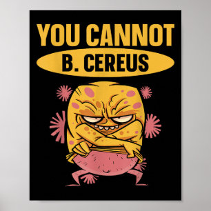 You Cannot B Cereus Biomedical Engineering Poster
