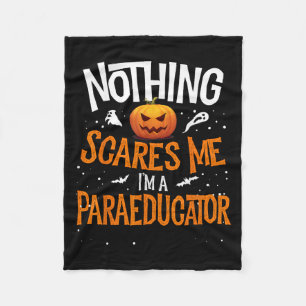 You Cannot E Me I'm A Paraeducator Halloween Para  Fleece Blanket