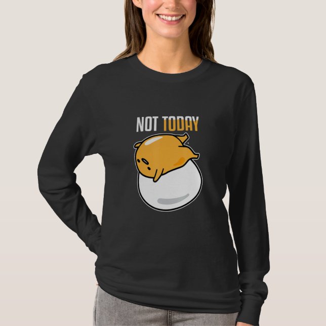 You Cannot Eat Me Today Food Breakfast Egg T-Shirt (Front)