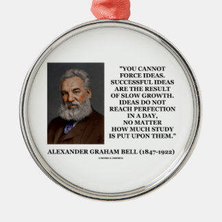 You Cannot Force Ideas Slow Growth Bell Quote Metal Tree Decoration