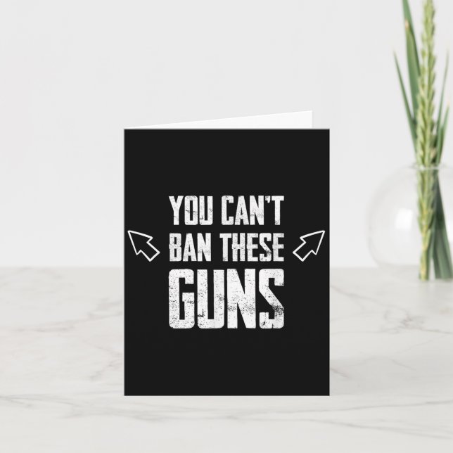 You Can't Ban These Guns Anti Democrat Funny Gym W Card (Front)