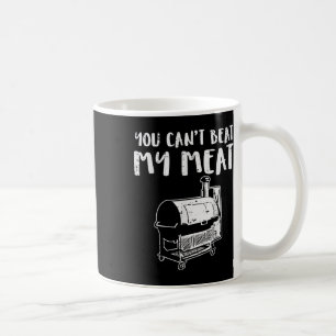You Cant Beat My Meat Funny Bbq Barbecue Grill Men Coffee Mug