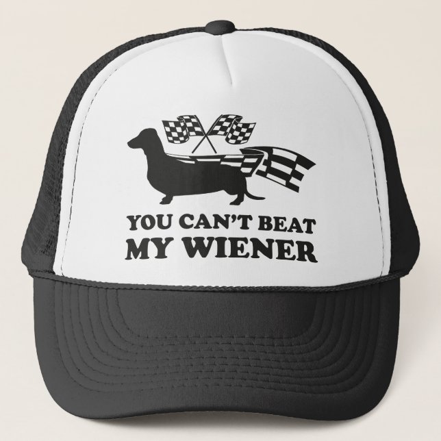 You can't beat my wiener trucker hat (Front)