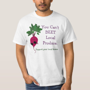 You Can't Beet Local Foods T-Shirt