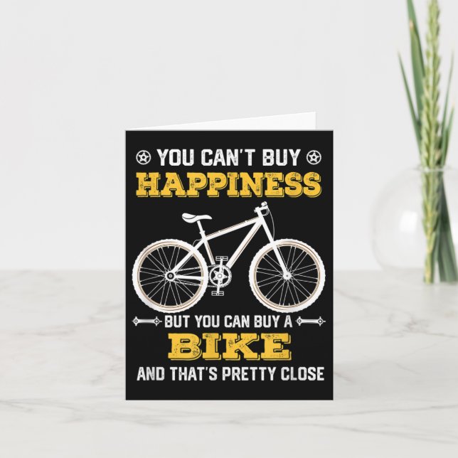 You Can't Buy Hapness But You Can Buy A Bike Funny Card (Front)