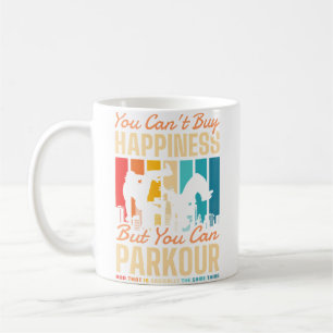 You Can'T Buy Happiness But You Can Parkour Coffee Mug