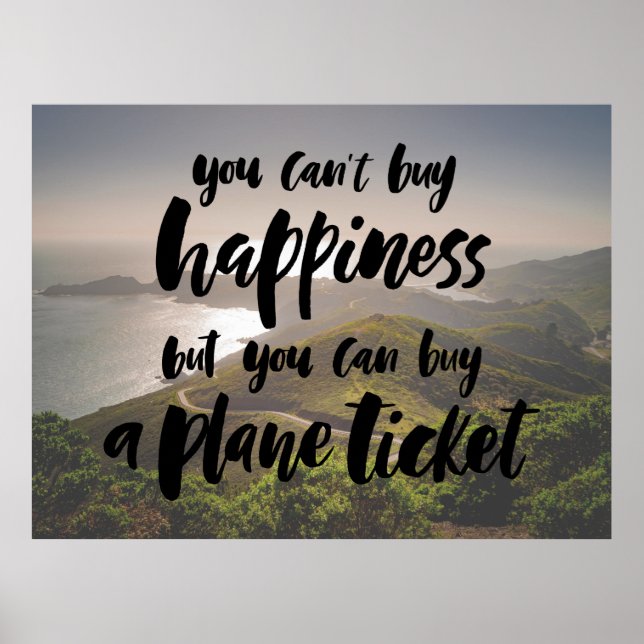 You Can't Buy Happiness Poster (Front)