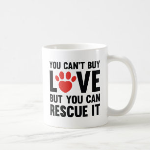 You Can't Buy Love Coffee Mug
