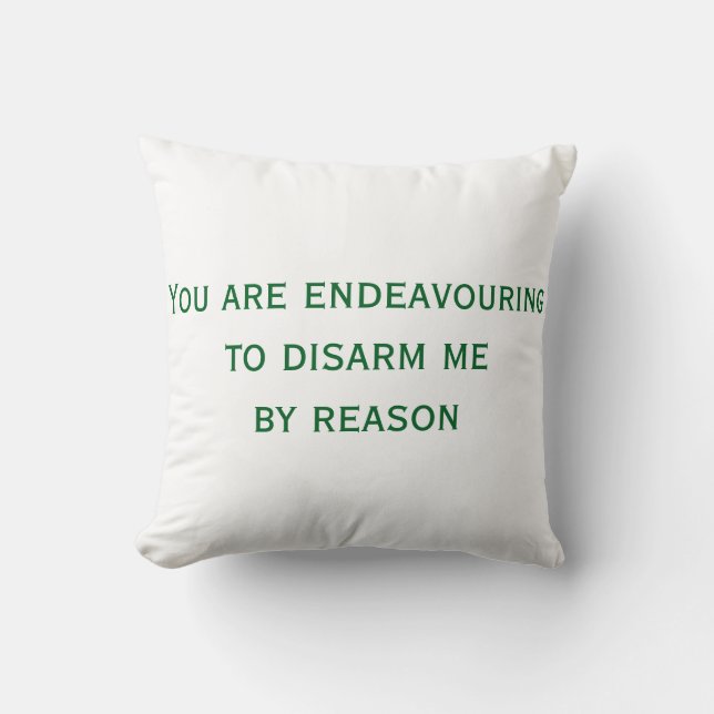 You can't convince me cushion (Front)