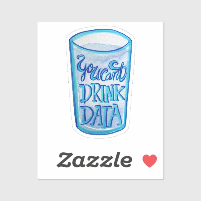 You Can't Drink Data Anti Data Centres             (Sheet)