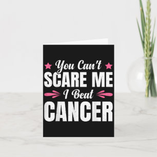 You Can't E Me I Beat Cancer Card