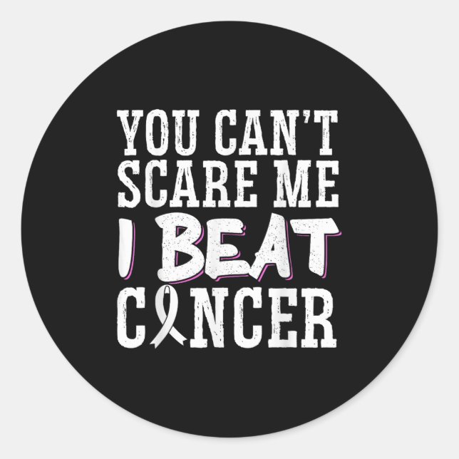 You Can't E Me I Beat Cancer  Classic Round Sticker (Front)