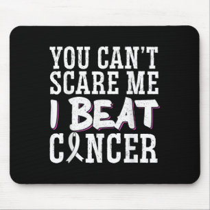 You Can't E Me I Beat Cancer Mouse Mat