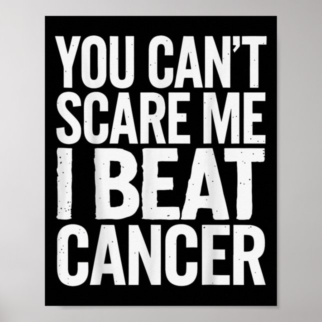 You Can't E Me I Beat Cancer  Poster (Front)