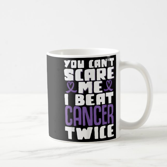 You Can't E Me I Beat Cancer Twice  Coffee Mug (Right)
