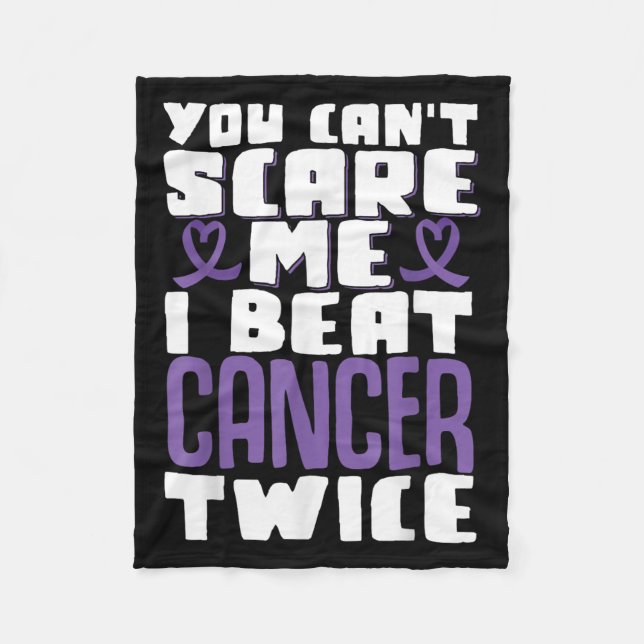 You Can't E Me I Beat Cancer Twice  Fleece Blanket (Front)