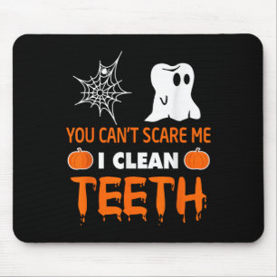You Can't E Me I Clean Teeth  Mouse Mat