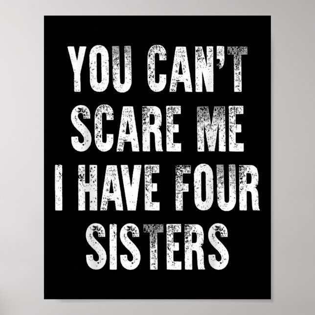 You Can't E Me I Have Four Sisters  Poster (Front)