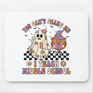 You Can't E Me I Teach Middle School Halloween Tea Mouse Mat
