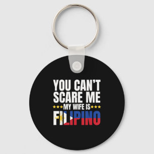 You Can't E Me My Wife Is Filino Shirt  Key Ring