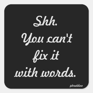 You can't fix it square sticker